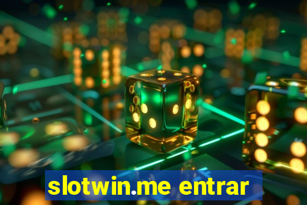 slotwin.me entrar